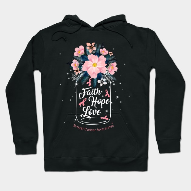 Faith Hope Love For Breast Cancer Awareness Hoodie by Manonee